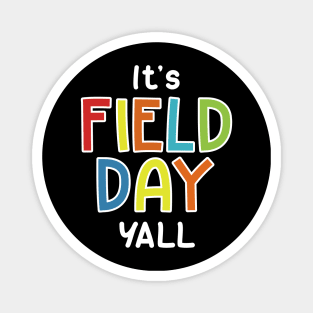 It is field day last day of school Magnet